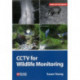 CCTV for Wildlife Monitoring: An Introduction