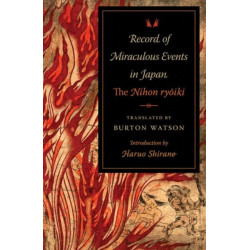 Record of Miraculous Events in Japan: The Nihon ryoiki