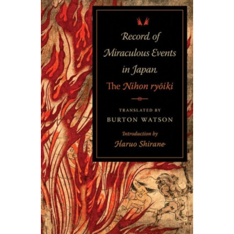Record of Miraculous Events in Japan: The Nihon ryoiki
