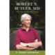 Robert N. Butler, MD: Visionary of Healthy Aging