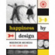 Happiness by Design: Modernism and Media in the Eames Era