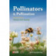 Pollinators and Pollination: Nature and Society