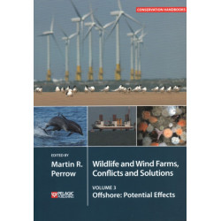 Wildlife and Wind Farms - Conflicts and Solutions: Offshore: Potential Effects