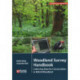 Woodland Survey Handbook: Collecting Data for Conservation in British Woodland