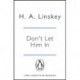 Don't Let Him In: The gripping psychological thriller that will send shivers down your spine