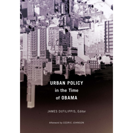 Urban Policy in the Time of Obama