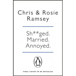 Sh**ged. Married. Annoyed.: The Sunday Times No. 1 Bestseller
