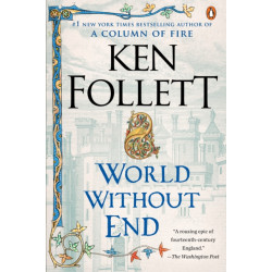 World Without End: A Novel
