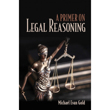 A Primer on Legal Reasoning