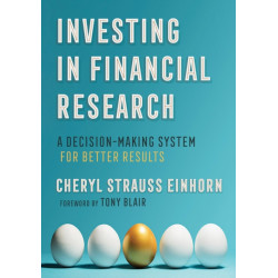 Investing in Financial Research: A Decision-Making System for Better Results