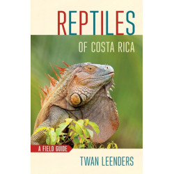 Reptiles of Costa Rica: A Field Guide