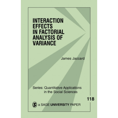 Interaction Effects in Factorial Analysis of Variance