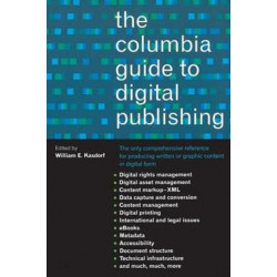 The Columbia Guide to Digital Publishing