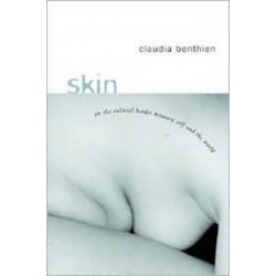 Skin: On the Cultural Border Between Self and World