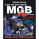 How How to Give Your Mgb V8 Power - Fourth Edition