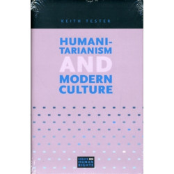 Humanitarianism and Modern Culture