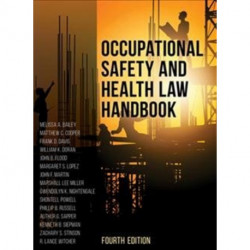 Occupational Safety and Health Law Handbook