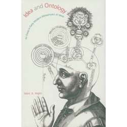 Idea and Ontology: An Essay in Early Modern Metaphysics of Ideas