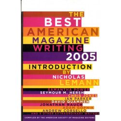 The Best American Magazine Writing 2005