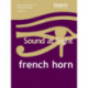 Sound At Sight French Horn (Grades 1-8): French Horn Solo