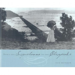 Down the Susquehanna to the Chesapeake