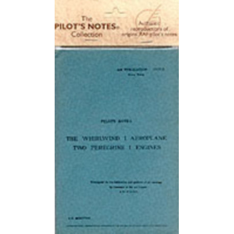 Whirlwind I Pilot's Notes: Air Ministry Pilot's Notes