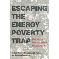 Escaping the Energy Poverty Trap: When and How Governments Power the Lives of the Poor