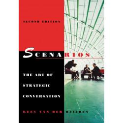 Scenarios: The Art of Strategic Conversation