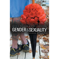 Gender and Sexuality: Sociological Approaches