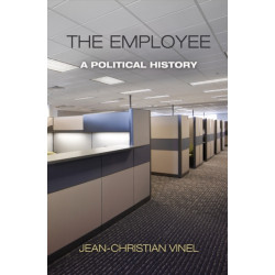 The Employee: A Political History