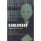 Shklovsky: Witness to an Era: Witness to an Era