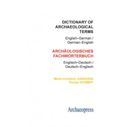 Dictionary of Archaeological Terms: English–German/ German–English