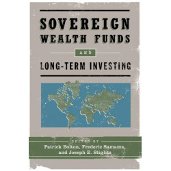 Sovereign Wealth Funds and Long-Term Investing
