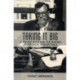 Taking It Big: C. Wright Mills and the Making of Political Intellectuals
