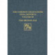 The Gordion Excavations Final Reports, Volume II – The Bronze Age: The Bronze Age