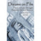 Dreams on Film: The Cinematic Struggle Between Art and Science