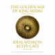 The Golden Age of King Midas – Exhibition Catalogue: Exhibition Catalogue