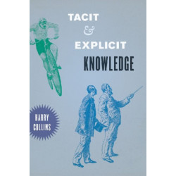 Tacit and Explicit Knowledge