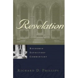 Reformed Expository Commentary: Revelation