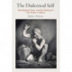 The Dialectical Self: Kierkegaard, Marx, and the Making of the Modern Subject
