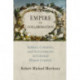 Empire by Collaboration: Indians, Colonists, and Governments in Colonial Illinois Country