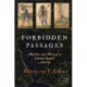 Forbidden Passages: Muslims and Moriscos in Colonial Spanish America