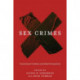 Sex Crimes: Transnational Problems and Global Perspectives