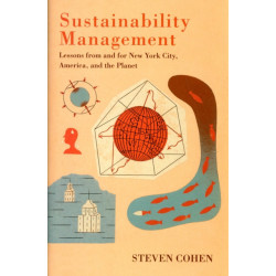 Sustainability Management: Lessons from and for New York City, America, and the Planet