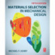 Materials Selection in Mechanical Design
