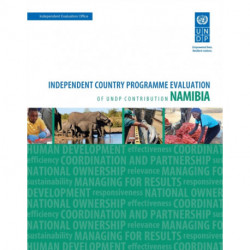 Assessment of Development Results - Namibia: Independent Country Programme Evaluation of UNDP Contribution