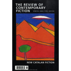Review of Contemporary Fiction: New Catalan Fiction