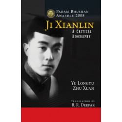 Ji Xianlin: A Critical Biography
