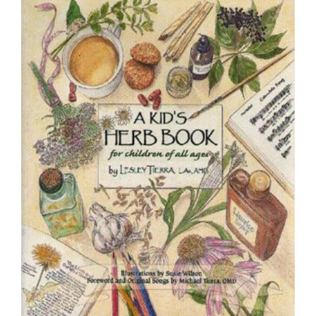 A Kid's Herb Book: For Children of All Ages