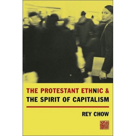 The Protestant Ethnic and the Spirit of Capitalism